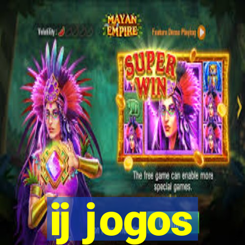 ij jogos